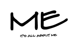 ME IT'S ALL ABOUT ME trademark