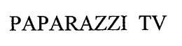 PAPARAZZI TV trademark