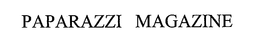 PAPARAZZI MAGAZINE trademark