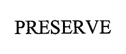 PRESERVE trademark