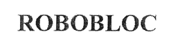 ROBOBLOC trademark