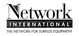 NETWORK INTERNATIONAL THE NETWORK FOR SURPLUS EQUIPMENT trademark