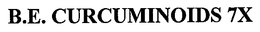 B.E. CURCUMINOIDS 7X trademark
