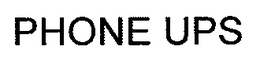 PHONE UPS trademark