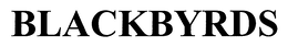 BLACKBYRDS trademark