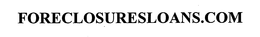 FORECLOSURESLOANS.COM trademark