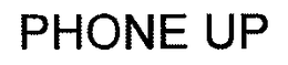 PHONE UP trademark