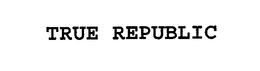 TRUE REPUBLIC trademark