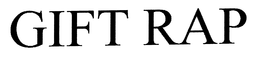 GIFT RAP trademark