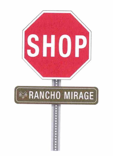 SHOP RANCHO MIRAGE trademark