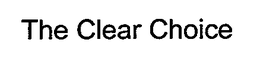 THE CLEAR CHOICE trademark