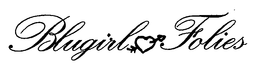 BLUGIRL FOLIES trademark