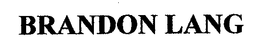 BRANDON LANG trademark