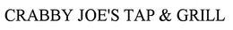 CRABBY JOE'S TAP & GRILL trademark