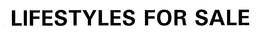 LIFESTYLES FOR SALE trademark