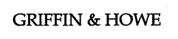 GRIFFIN & HOWE trademark