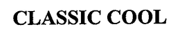 CLASSIC COOL trademark