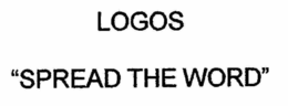 LOGOS "SPREAD THE WORD" trademark