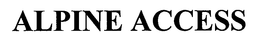 ALPINE ACCESS trademark