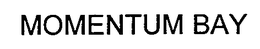 MOMENTUM BAY trademark