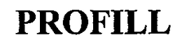 PROFILL trademark