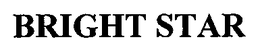 BRIGHT STAR trademark