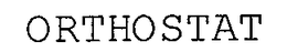 ORTHOSTAT trademark