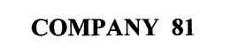 COMPANY 81 trademark