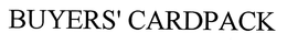 BUYERS' CARDPACK trademark