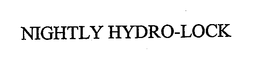 NIGHTLY HYDRO-LOCK trademark