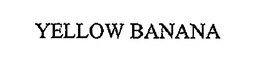 YELLOW BANANA trademark