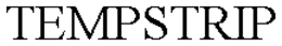 TEMPSTRIP trademark