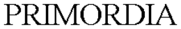PRIMORDIA trademark