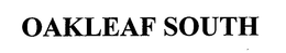 OAKLEAF SOUTH trademark