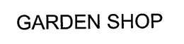 GARDEN SHOP trademark