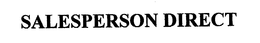 SALESPERSON DIRECT trademark