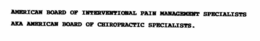 AMERICAN BOARD OF INTERVENTIONAL PAIN MANAGEMENT SPECIALISTS AKA AMERICAN BOARD OF CHIROPRACTIC SPECIALISTS. trademark