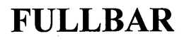 FULLBAR trademark