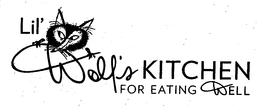 LIL' WOLF'S KITCHEN FOR EATING WELL trademark