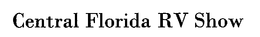 CENTRAL FLORIDA RV SHOW trademark