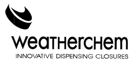 WEATHERCHEM INNOVATIVE DISPENSING CLOSURES trademark