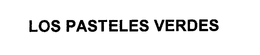 LOS PASTELES VERDES trademark