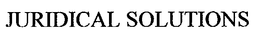 JURIDICAL SOLUTIONS trademark