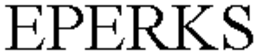EPERKS trademark