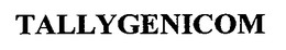 TALLYGENICOM trademark