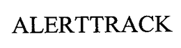 ALERTTRACK trademark