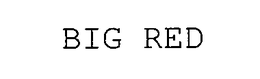 BIG RED trademark