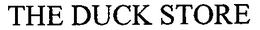 THE DUCK STORE trademark
