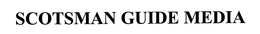 SCOTSMAN GUIDE MEDIA trademark