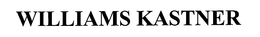 WILLIAMS KASTNER trademark